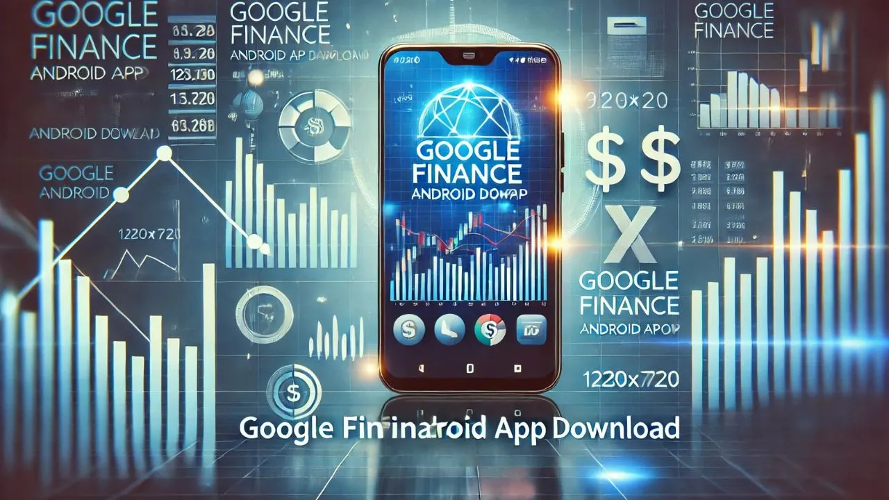 Google Finance Android App Download